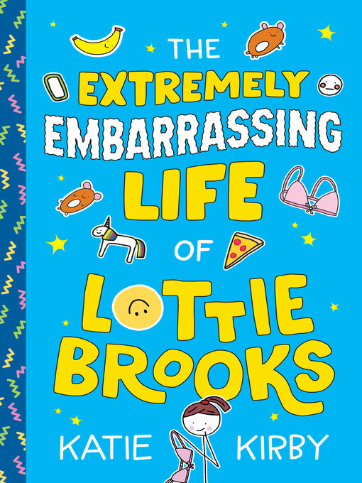 Cover image for The Extremely Embarrassing Life of Lottie Brooks